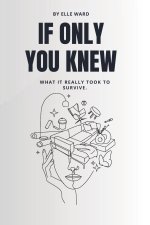 If Only You Knew