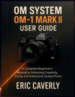 OM System OM-1 Mark II user guide