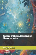 Abenteuer in 15 Funken