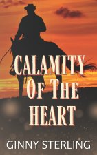 Calamity of the Heart