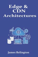 Edge & CDN Architectures