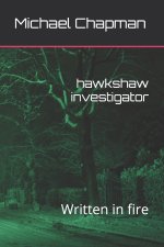 hawkshaw investigator