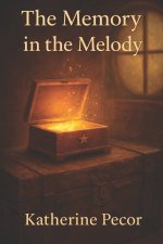 The Memory in the Melody