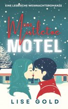 Das Mistletoe Motel
