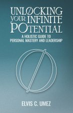 Unlocking Your Infinite Potential
