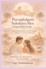 Purvaphalguni Nakshatra Men Compatibility Guide