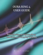 OURA RING 4 USER GUIDE