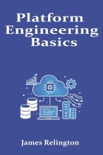 Platform Engineering Basics