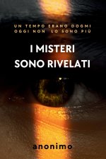 I MISTERI SONO RIVELATI