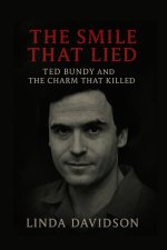The Smile That Lied