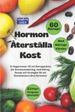 Hormon Återställa Kost