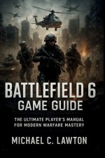 Battlefield 6 Game Guide