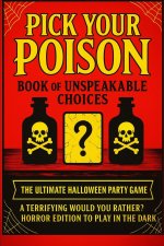 Pick Your Poison