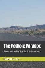 The Pothole Paradox