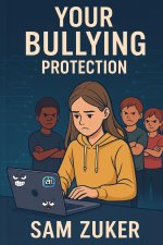 YOUR BULLYING PROTECTION