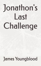 Jonathon's Last Challenge