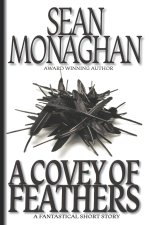 A Covey of Feathers