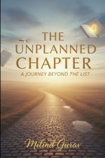 The Unplanned Chapter