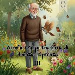 Cornelio e Chirpy Una Storia di Amicizia e Speranza III