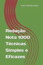 Redação Nota 1000 Técnicas Simples e Eficazes