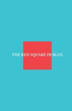 The Red Square in Blue