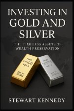 Investing in Gold and Silver