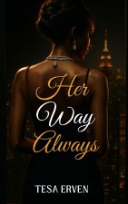 Her Way Always