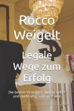 Legale Wege zum Erfolg