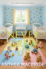 Never Grew Up
