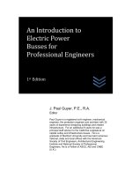 An Introduction to Electric Power Busses for Professional Engineers