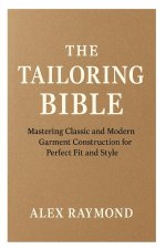 The Tailoring Bible
