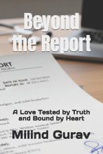 Beyond the Report
