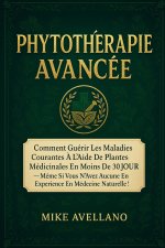 PHYTOTHÉRAPIE AVANCÉE