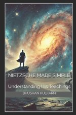 Nietzsche Made Simple