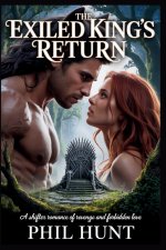 The Exiled King's Return