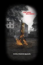 L'INCANTO DEL FUOCO