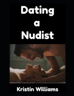 Dating a Nudist
