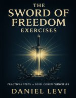 The Sword of Freedom Exercises