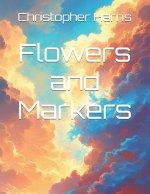 Flowers and Markers
