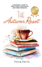 The Autumn Reset