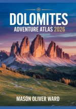 Dolomites Adventure Atlas 2026