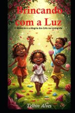 Brincando com a Luz