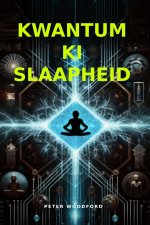 KWANTUM KI SLAAPHEID