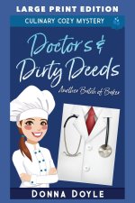 Doctor's & Dirty Deeds