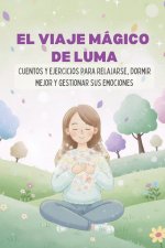 El Viaje Mágico de Luma