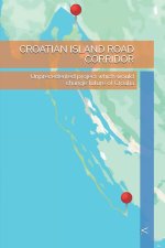 CROATIAN ISLAND ROAD CORRIDOR