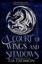 A Court of Wings and Shadows