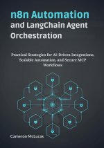 n8n Automation and LangChain Agent Orchestration