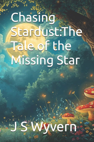 Chasing Stardust