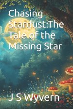Chasing Stardust